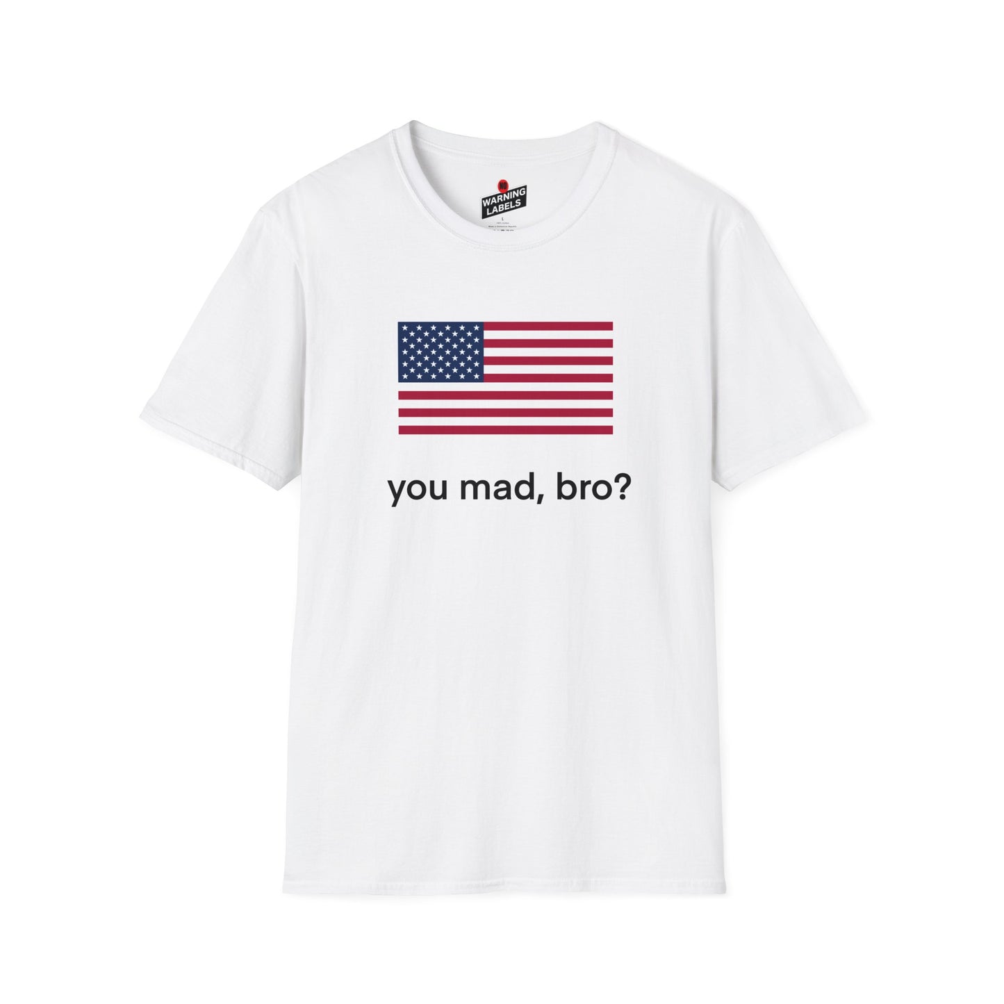 You mad, bro?