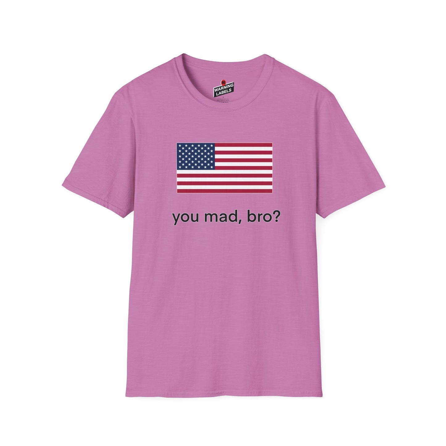 You mad, bro?